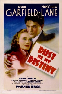 Dust Be My Destiny