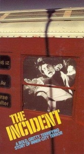 The Incident