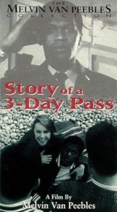 The Story of a Three Day Pass