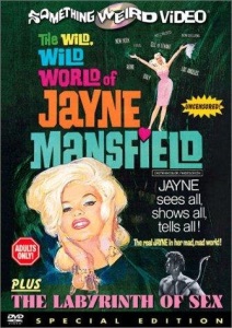 The Wild Wild World of Jayne Mansfield