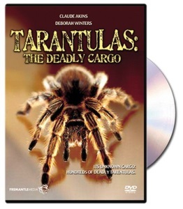 Tarantulas: The Deadly Cargo