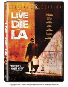 To Live and Die in L.A.