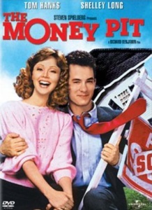 The Money Pit