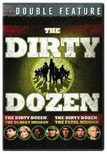 The Dirty Dozen: The Deadly Mission