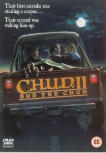 C.H.U.D. II: Bud the Chud
