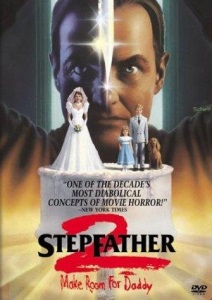 Stepfather II: Make Room for Daddy