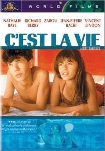 C'est la vie