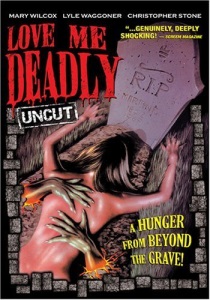 Love Me Deadly