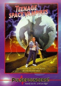 Teenage Space Vampires