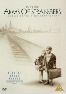 Into the Arms of Strangers: Stories of the Kindertransport