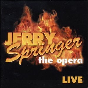 Jerry Springer: The Opera