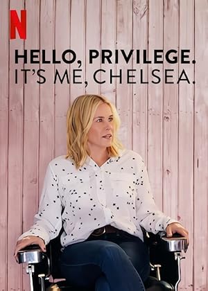Hello, Privilege. It's Me, Chelsea