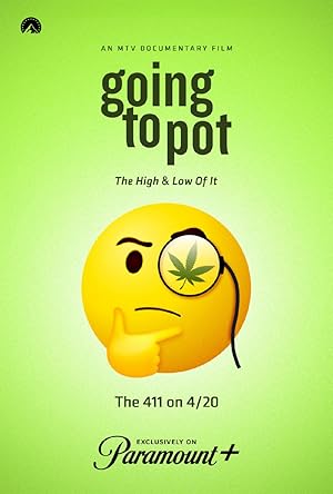 Going to Pot: The Highs and Lows of It