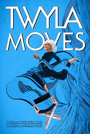 Twyla Moves