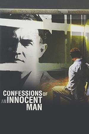 Confessions of an Innocent Man