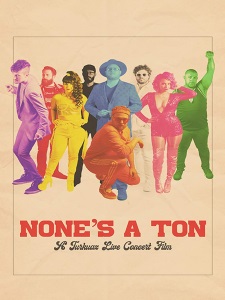 None's A Ton: A Turkuaz Live Concert Film