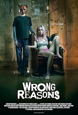 Wrong Reasons