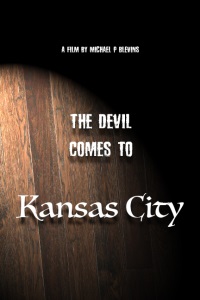 The Devil Comes to Kansas City