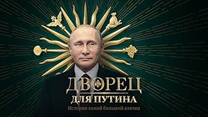 A Palace for Putin. The Story of the Biggest Bribe