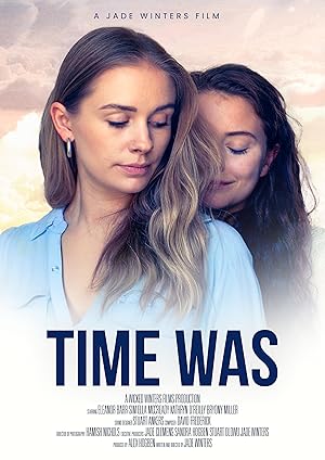 Time Was