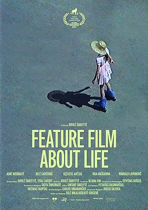 A Feature Film About Life