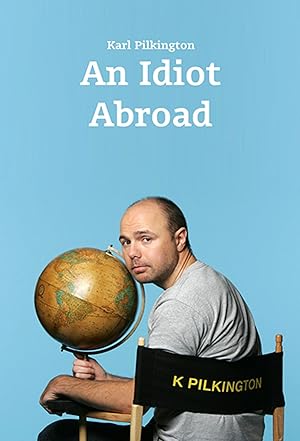 An Idiot Abroad  Season:3
