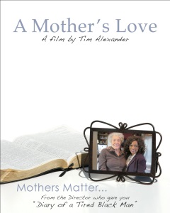 Tim Alexander's A Mother's Love