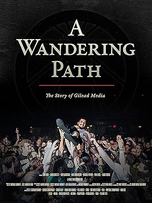 A Wandering Path: The Story of Gilead Media
