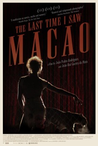 The Last Time I Saw Macao