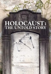 Holocaust: An Untold Story