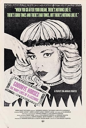 Goodbye Horses: The Many Lives of Q Lazzarus