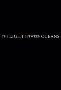 The Light Between Oceans