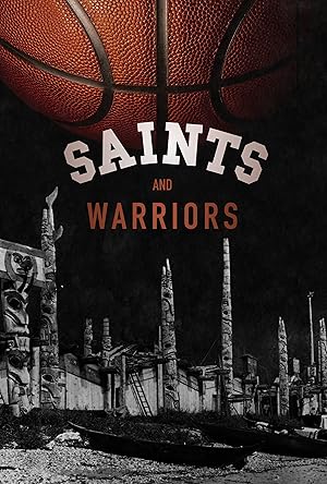 Saints and Warriors