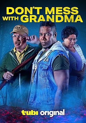 Don't Mess with Grandma