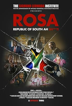 ROSA: Republic of South Ah Sh**t!