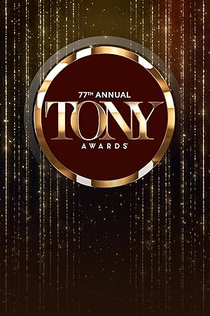 The 77th Annual Tony Awards