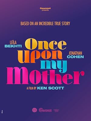 Once Upon My Mother