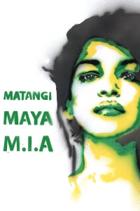 Matangi/Maya/M.I.A
