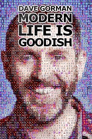 Dave Gorman: Modern Life Is Goodish  Season:3