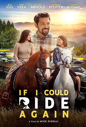 If I Could Ride Again