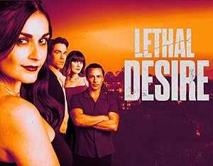 Lethal Desire