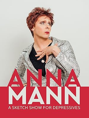 Anna Mann: A Sketch Show for Depressives