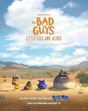 The Bad Guys: Little Lies and Alibis