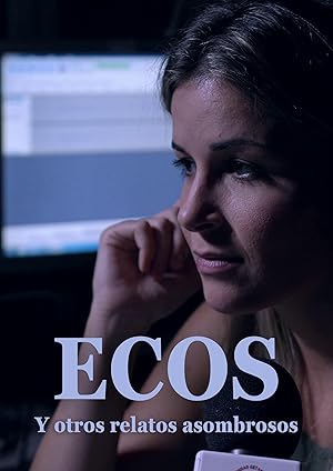 Ecos y otros relatos extraordinarios