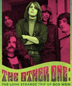The Other One: The Long, Strange Trip of Bob Weir