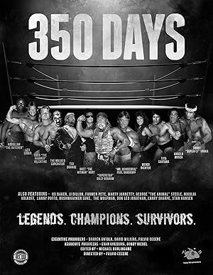350 Days - Legends. Champions. Survivors