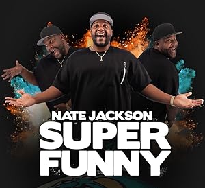 Nate Jackson: Super Funny