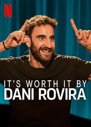 Dani Rovira: Vale la pena
