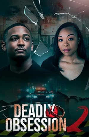Deadly Obsession 2