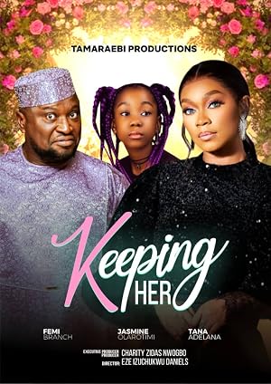 Keeping Her